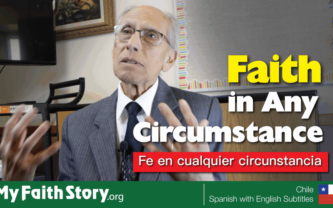 Faith in Any Circumstance